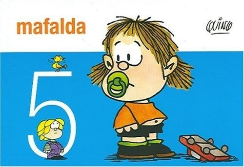 Mafalda 5 - Mosca