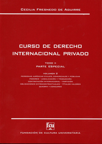 Imagen 1 de 4 de Curso De Derecho Internacional Privado Tomo Ii Vol. 2 / Fcu