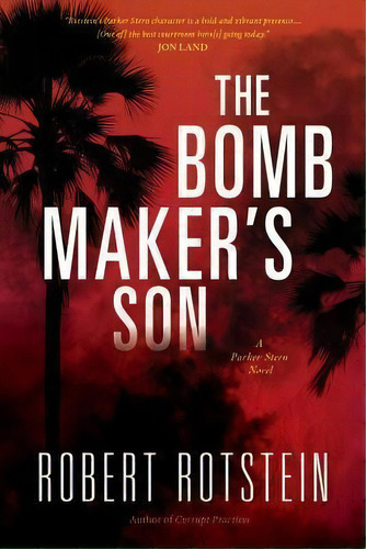 The Bomb Maker's Son, De Robert Rotstein. Editorial Seventh Street Books, Tapa Blanda En Inglés