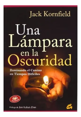 Una Lámpara En La Oscuridad (incluye Cd) - Jack Kornfield