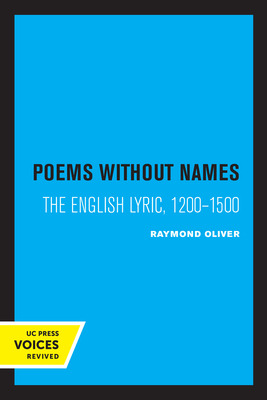 Libro Poems Without Names: The English Lyric, 1200-1500 -...