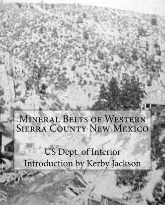 Libro Mineral Belts Of Western Sierra County New Mexico -...