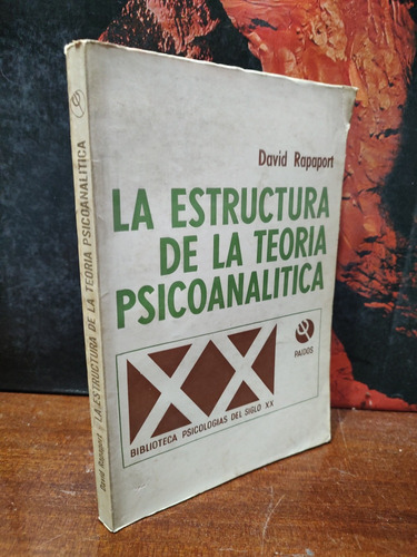 La Estructura De La Teoría Psicoanalítica - David Rapaport 