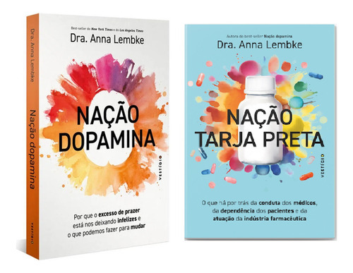 Kit Nação dopamina e Tarja preta, de Dra. Anna Lembke. Editora VESTÍGIO, capa mole em português, 2023