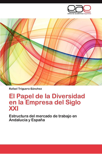 Libro: El Papel Diversidad Empresa Del Siglo Xxi