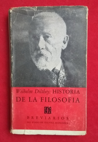Wilhelm Dilthey - Historia De La Filosofía