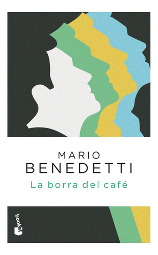 La Borra Del Café (uy) - Mario Benedetti