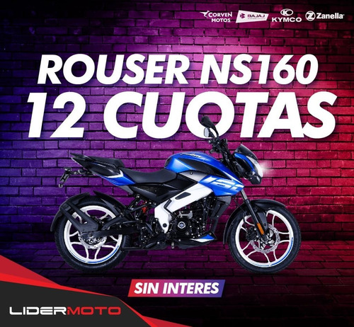 Imagen 1 de 15 de Nueva Bajaj Rouser Ns 160 Lidermoto Todos Los Colores