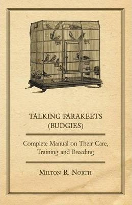 Libro Talking Parakeets - Complete Manual On Their Care, ...