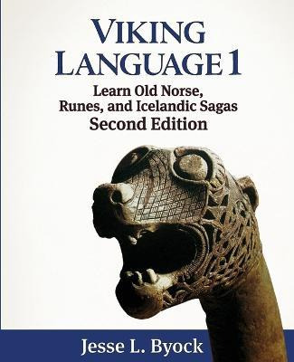 Libro Viking Language 1 : Learn Old Norse, Runes, And Ice...