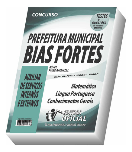 Apostila Prefeitura De Bias Fortes - Auxiliar De Serviços