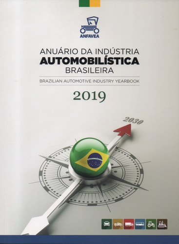 Anuário Da Indústria Automobilística Brasileira 2019 Anfavea