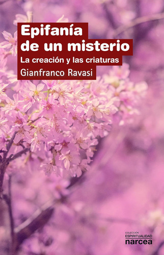 Libro Epifanía De Un Misterio La Creación Y Las Criaturas (