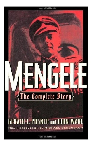 Book : Mengele: The Complete Story - Gerald L. Posner - J...