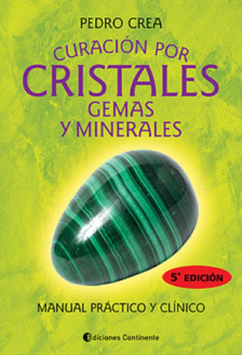 Curacion Por Cristales , Gemas Y Minerales