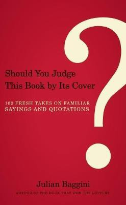 Libro Should You Judge This Book By Its Cover? - Julian B...
