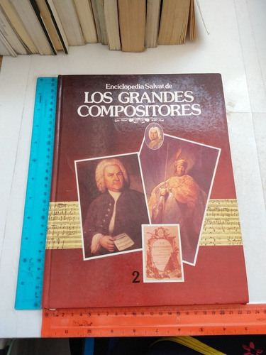 Enciclopedia Salvat De Los Grandes Compositores 2 Ed Salvat