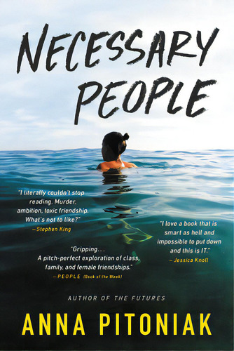 Necessary People, De Pitoniak, Anna. Editorial Back Bay Books, Tapa Blanda En Inglés