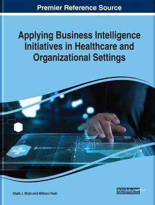 Libro Applying Business Intelligence Initiatives In Healt...