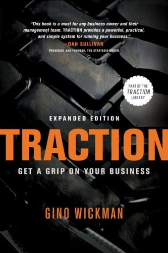 Traccion : Obten Control De Tu Negocio, De Gino Wickman., Vol. 1. Editorial Benbella, Tapa Dura En Inglés, 2012