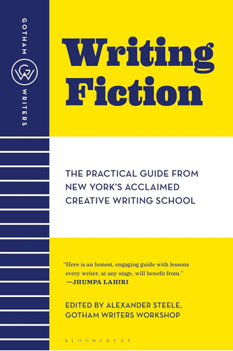 Libro: Writing Fiction: The Practical Guide From New Yorkøs