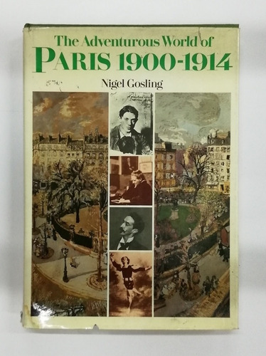 The Adventurous World Of París 1900-1914 (Usado)
