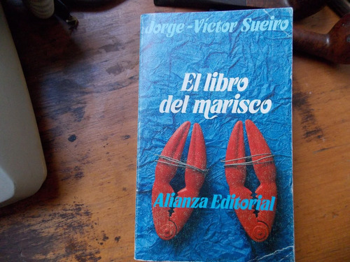 El Libro Del Marisco - Jorge Victor Sueiro