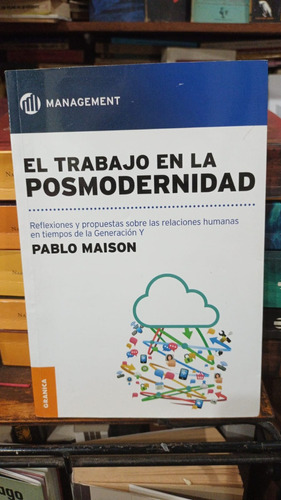 Pablo Maison - El Trabajo En La Posmodernidad