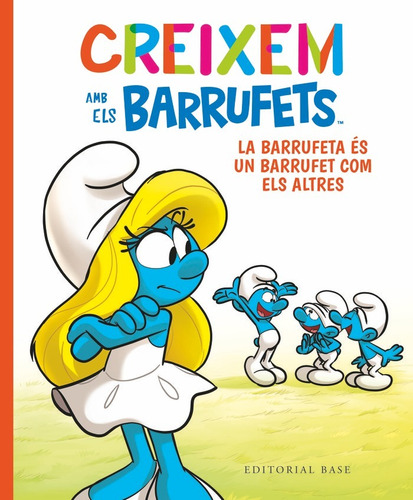 La Barrufeta Es Un Barrufet Com Els Altres (libro Original)