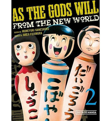 As The Gods Will #2 - From The New World  Tomo 2