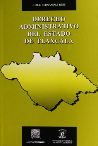 Libro Derecho Administrativo Del Estado De Tlaxcala Lku
