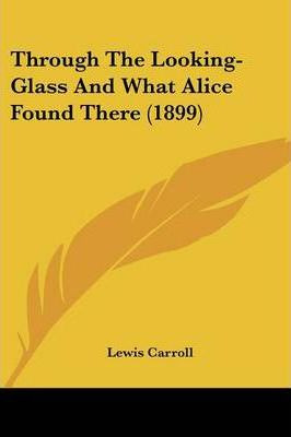 Libro Through The Looking-glass And What Alice Found Ther...