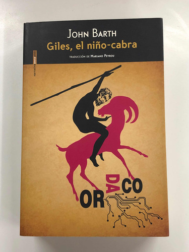 Giles, El Niño-cabra - John Barth - Sexto Piso