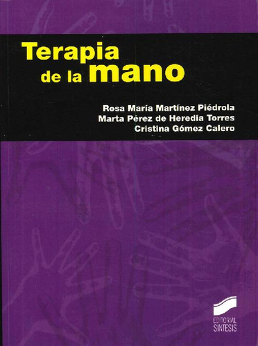 Libro Terapia De La Mano De Rosa María Martínez Piédrola Mar