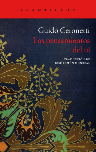 Los Pensamientos Del Te - Ceronetti Guido