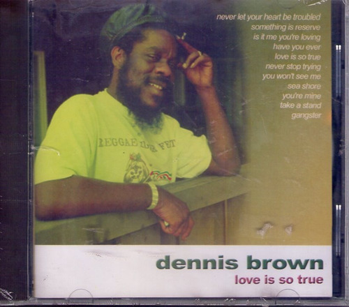 Dennis Brown - Love Is So True - Cd 