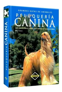 Libro Peluquería Canina Veterinaria Perros