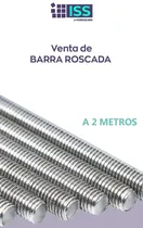 Comprar Barras Roscadas 1\u002F4 X 2 Mts Mayor Y Detal Todas Las Medidas