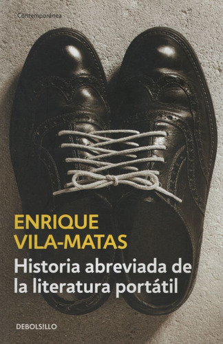 Historia Abreviada De La Literatura Portatil - Enrique Vila