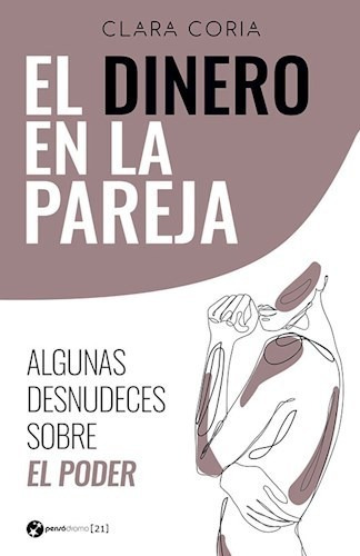 Libro El Dinero En La Pareja De Clara Coria