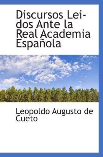 Libro: Discursos Lei­dos Ante La Real Academia Española (spa
