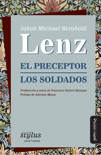 El Preceptor / Los Soldados, De Reinhold Lenz Jakob Michael., Vol. Volumen Unico. Editorial Miño Y Davila, Tapa Blanda En Español