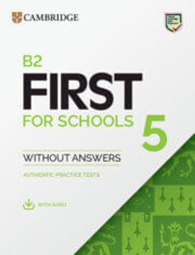 Cambridge English First For Schools 5- St`s