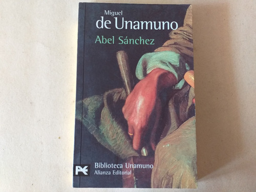 Libro Abel Sanchez / Miguel De Unamuno
