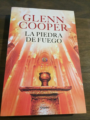 Libro La Piedra De Fuego - Glenn Cooper - Como Nuevo (Usado)