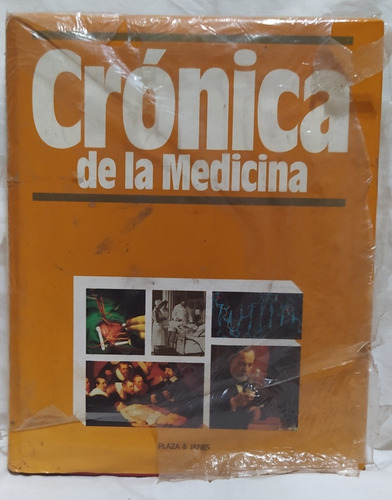 Libro Crónica De La Medicina Plaza & Janes