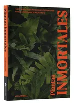 Comprar Plantas Inmortales: 40 Plantas De Interior Resistentes Para Jardineros Novatos, De Jo Lambell. Editorial Cinco Tintas, Tapa Blanda, Edición 1 En Español
