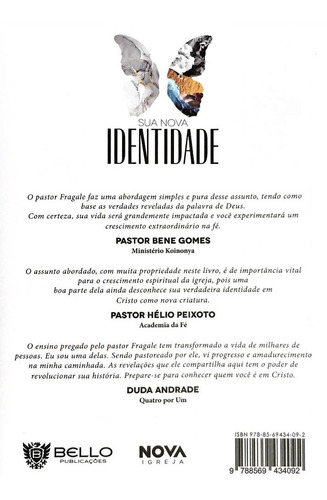 Sua Nova Identidade, Mauricio Fragale - Bello