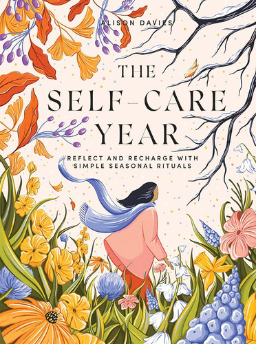 Libro: The Self-care Year: Reflect And Recharge With Simple