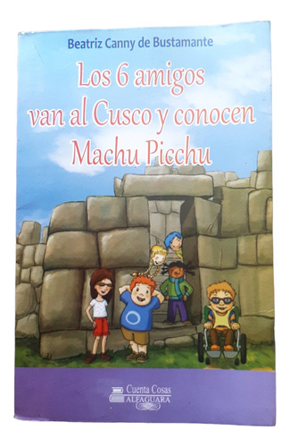 Plan Lector Los 6 Amigos Van Al Cuzco Usado Remato 